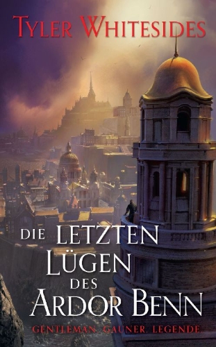 Buchcover und Innenansicht für das Buch: The Last Lies of Ardor Benn