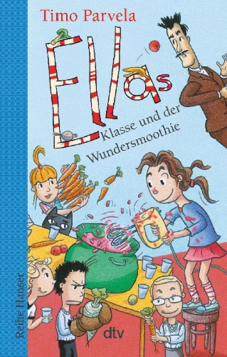 Buchcover und Innenansicht für das Buch: Ellas Klasse und der Wundersmoothie
