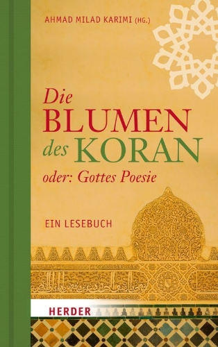 Buchcover und Innenansicht für das Buch: Die Blumen des Koran oder: Gottes Poesie