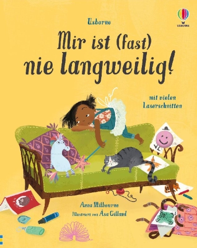 Buchcover und Innenansicht für das Buch: Mir ist (fast) nie langweilig!