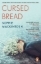 Buchcover und Innenansicht für das Buch: Cursed Bread