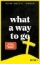 Buchcover und Innenansicht für das Buch: What a Way To Go