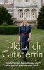Buchcover und Innenansicht für das Buch: Plötzlich Gutsherrin