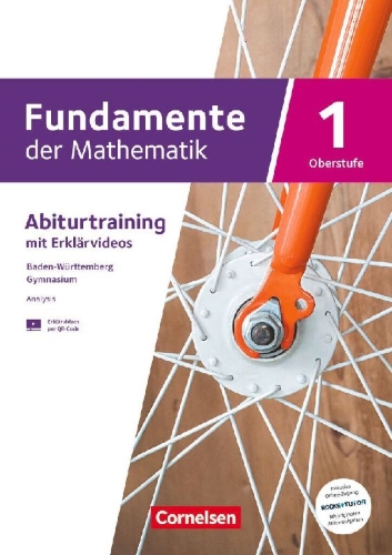 Buchcover und Innenansicht für das Buch: Fundamente der Mathematik 01. Baden-Württemberg - Analysis (Differential- und Integralrechnung) - Trainingsheft