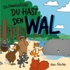 Buchcover und Innenansicht für das Buch: Du hast den Wal - Die DemokraTiere