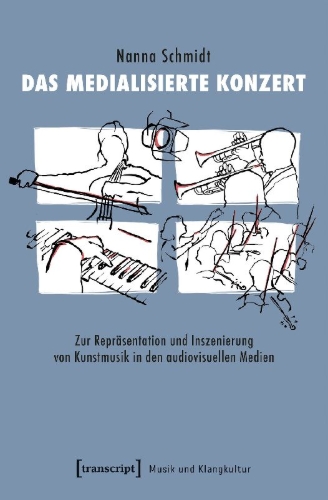 Buchcover und Innenansicht für das Buch: Das medialisierte Konzert