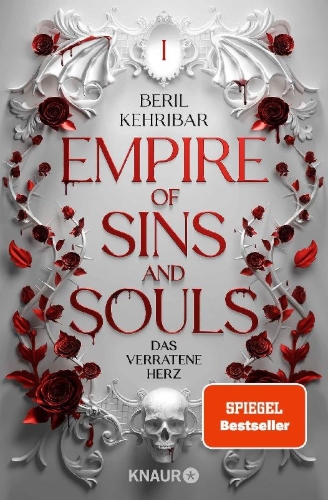 Buchcover und Innenansicht für das Buch: Empire of Sins and Souls 1 - Das verratene Herz
