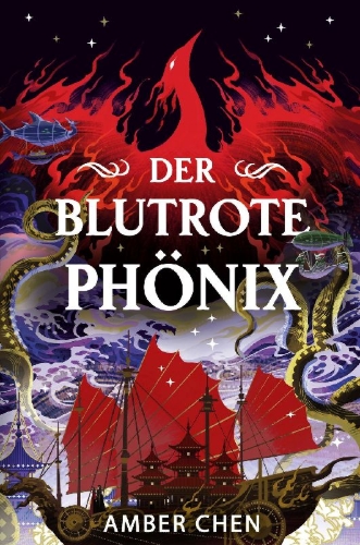 Buchcover und Innenansicht für das Buch: Der blutrote Phönix (Der Sturz des Drachen 2)