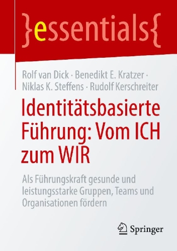 Buchcover und Innenansicht für das Buch: Identitätsbasierte Führung: Vom ICH zum WIR