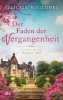 Buchcover und Innenansicht für das Buch: Der Faden der Vergangenheit