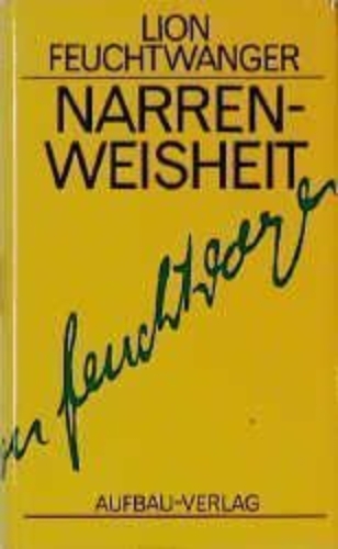 Buchcover und Innenansicht für das Buch: Narrenweisheit oder Tod und Verklärung des Jean-Jacques Rousseau