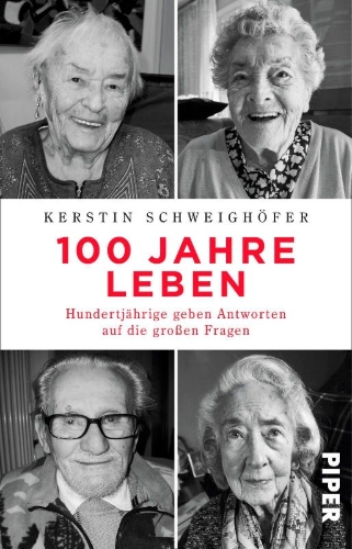 Buchcover und Innenansicht für das Buch: 100 Jahre Leben