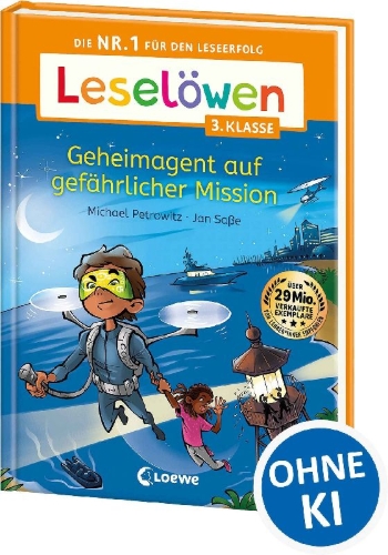 Buchcover und Innenansicht für das Buch: Leselöwen 3. Klasse - Geheimagent auf gefährlicher Mission