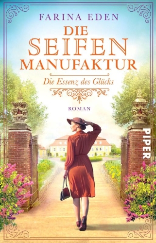 Buchcover und Innenansicht für das Buch: Die Seifenmanufaktur - Die Essenz des Glücks