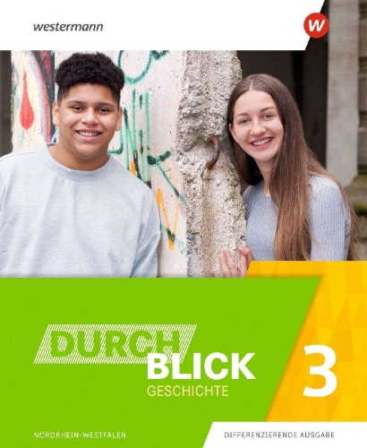 Buchcover und Innenansicht für das Buch: Durchblick Geschichte 3. Schulbuch.Für Nordrhein-Westfalen