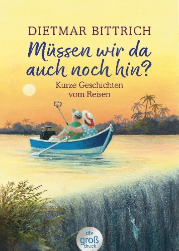 Buchcover und Innenansicht für das Buch: Müssen wir da auch noch hin?