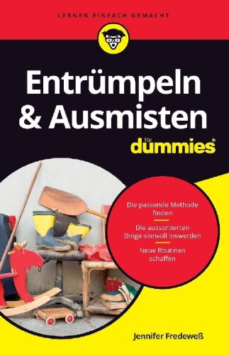 Buchcover und Innenansicht für das Buch: Entrümpeln & Ausmisten für Dummies
