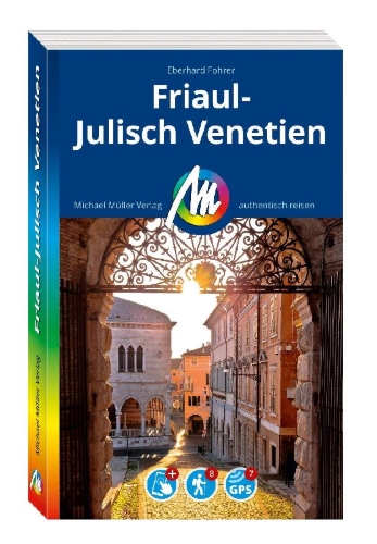 Buchcover und Innenansicht für das Buch: MICHAEL MÜLLER Reiseführer Friaul-Julisch Venetien