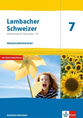 Buchcover und Innenansicht für das Buch: Lambacher Schweizer Mathematik 7 - G9. Ausgabe Nordrhein-Westfalen. Klassenarbeitstrainer. Schülerheft mit Lösungen Klasse 7