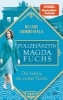 Buchcover und Innenansicht für das Buch: Polizeiärztin Magda Fuchs - Das Leben, ein ewiger Traum
