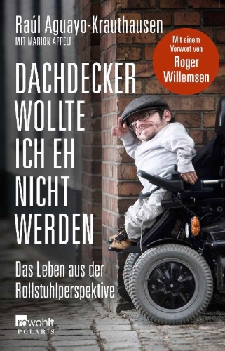Buchcover und Innenansicht für das Buch: Dachdecker wollte ich eh nicht werden