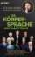 Buchcover und Innenansicht für das Buch: Die Körpersprache der Mächtigen