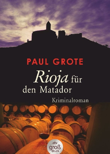 Buchcover und Innenansicht für das Buch: Rioja für den Matador