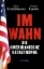 Buchcover und Innenansicht für das Buch: Im Wahn