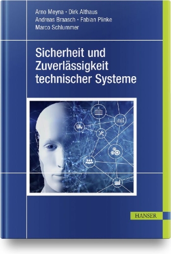 Buchcover und Innenansicht für das Buch: Sicherheit und Zuverlässigkeit technischer Systeme