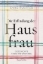 Buchcover und Innenansicht für das Buch: Die Erfindung der Hausfrau. Geschichte einer Entwertung