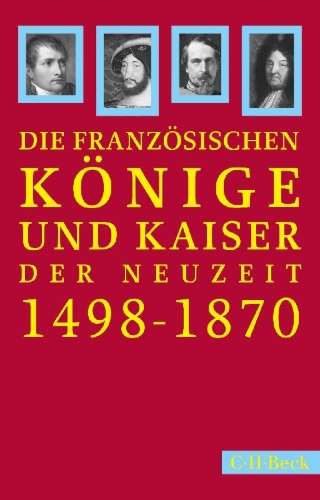 Buchcover und Innenansicht für das Buch: Französische Könige und Kaiser der Neuzeit