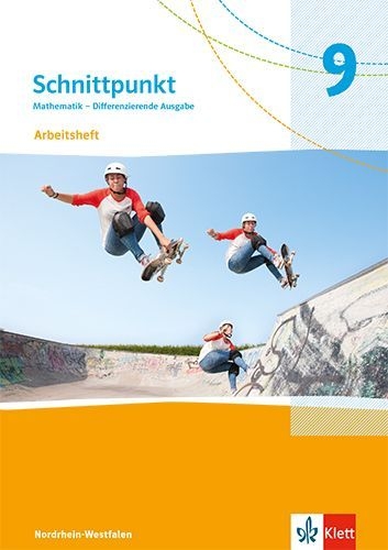 Buchcover und Innenansicht für das Buch: Schnittpunkt Mathematik 9. Differenzierende Ausgabe Nordrhein-Westfalen