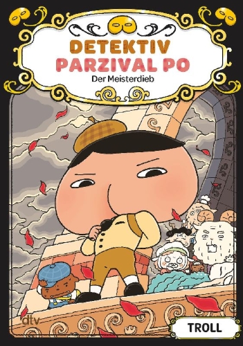 Buchcover und Innenansicht für das Buch: Detektiv Parzival Po (4) - Der Meisterdieb