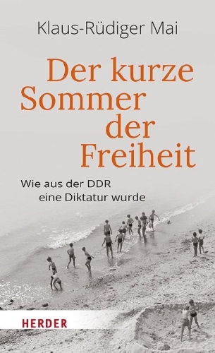 Buchcover und Innenansicht für das Buch: Der kurze Sommer der Freiheit