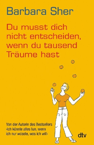 Buchcover und Innenansicht für das Buch: What do I do when I want to do everything? (Rodale Inc., Emmaus, PA, USA 2006)