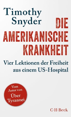 Buchcover und Innenansicht für das Buch: Our Malady. Lessons in Liberty from a Hospital Diary