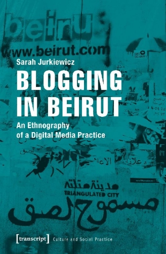 Buchcover und Innenansicht für das Buch: Blogging in Beirut