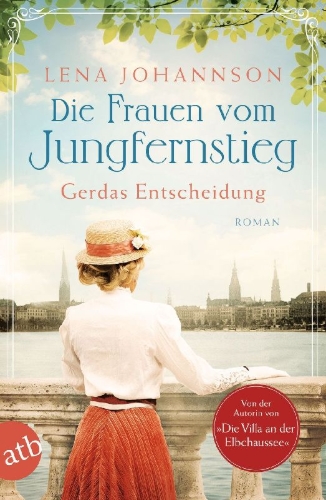 Buchcover und Innenansicht für das Buch: Die Frauen vom Jungfernstieg. Gerdas Entscheidung