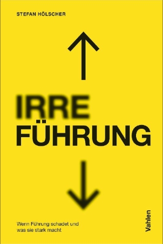 Buchcover und Innenansicht für das Buch: IRRE/FÜHRUNG