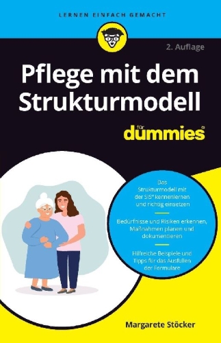 Buchcover und Innenansicht für das Buch: Pflege mit dem Strukturmodell für Dummies