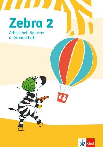 Buchcover und Innenansicht für das Buch: Zebra 2. Arbeitsheft in Grundschrift Klasse 2