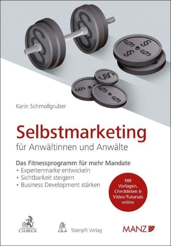 Buchcover und Innenansicht für das Buch: Selbstmarketing für Anwältinnen und Anwälte