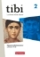 Buchcover und Innenansicht für das Buch: tibi Band 2 - Allgemeine Ausgabe ab 2025 - Klassenarbeitstraining