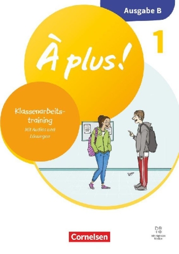 Buchcover und Innenansicht für das Buch: À plus ! - Französisch als 1. und 2. Fremdsprache - Band 1 - Ausgabe B für Baden-Württemberg - Neubearbeitung 2026 - Klassenarbeitstraining mit Audios und Lösungen