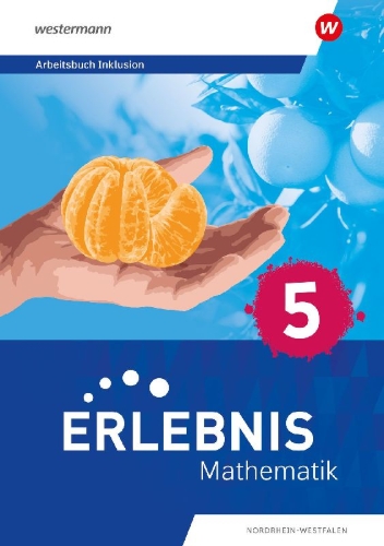 Buchcover und Innenansicht für das Buch: Erlebnis Mathematik 5. Arbeitsbuch Inklusion. Nordrhein-Westfalen