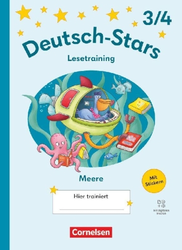 Buchcover und Innenansicht für das Buch: Deutsch-Stars 3./4. Schuljahr - Ausgabe ab 2025 - Lesetraining für Meeresfans - Übungsheft mit Lösungen und digitalen Medien