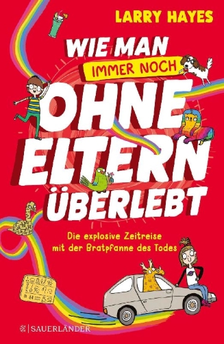 Buchcover und Innenansicht für das Buch: How to Survive Without Grown-Ups