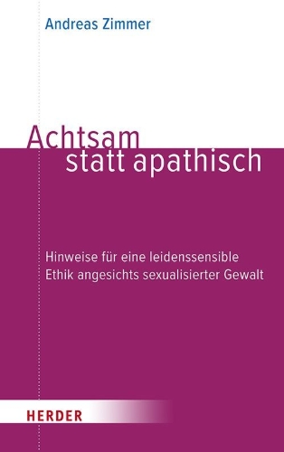 Buchcover und Innenansicht für das Buch: Achtsam statt apathisch