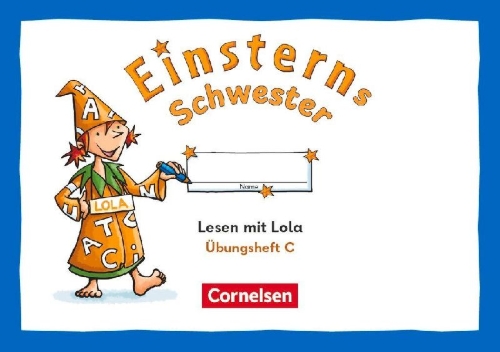 Buchcover und Innenansicht für das Buch: Einsterns Schwester 2. Schuljahr - Üben mit Lola - Übungsheft C - Lesen - Druckschrift