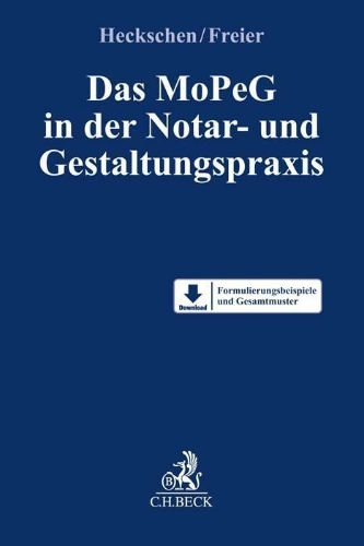 Buchcover und Innenansicht für das Buch: Das MoPeG in der Notar- und Gestaltungspraxis